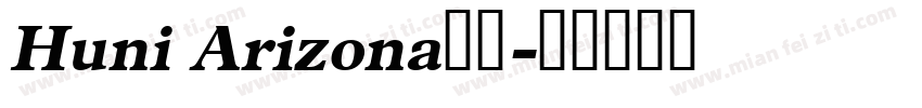 Huni Arizona常规字体转换